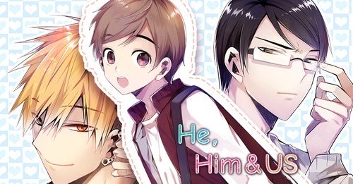 He, Him, & Us