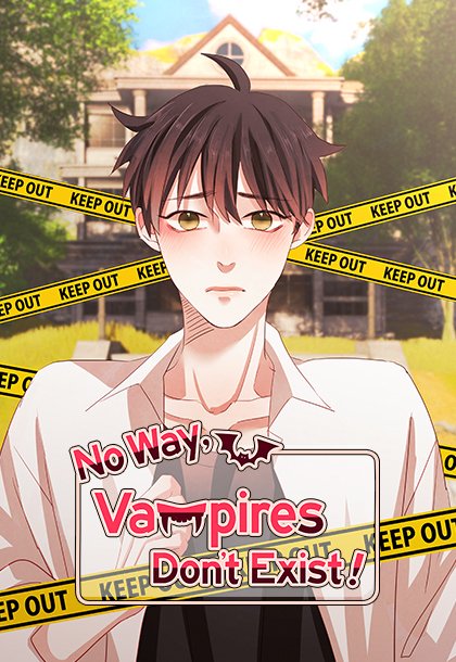 No Way, Vampires Don’t Exist