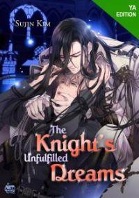 The Knight’s Unfulfilled Dreams