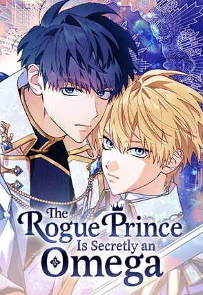 The Rogue Prince Is Secretly an Omega