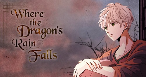 Where the Dragon’s Rain Falls