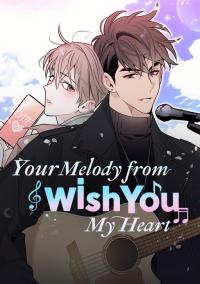 Wish You: Your Melody from My Heart